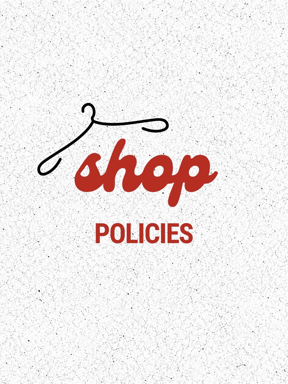 Shop Policies Sign - Red and Black Graphic